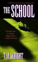 The School 0812513355 Book Cover