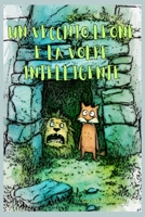 UN VECCHIO LEONE E LA VOLPE INTELLIGENTE: Questa storia vi mostrerà come la volpe salvò gli altri animali con la sua astuzia. (Italian Edition) B0FR1RF4K4 Book Cover