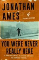 You Were Never Really Here 0525562893 Book Cover