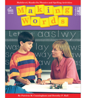 Making Words: Multilevel, Hands-On, Developmentally Appropriate Spelling and Phonics Activities 0866538062 Book Cover