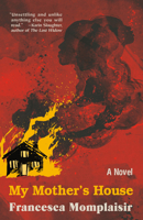 My Mother's House 0525657150 Book Cover