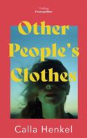 Other People’s Clothes 0385547358 Book Cover