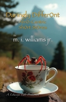 Daringly DifferOnt AfrO-Centric ShOrt StOries B0GDSTGF1V Book Cover