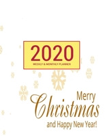2020 Planner Weekly & Monthly 8.5x11 Inch: Merry Christmas Theme One Year Weekly and Monthly Planner + Calendar Views, journal, for Men, Women, Boys, Girls, Kids Daily Pretty Simple Essentials Organiz 1671374657 Book Cover