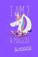 I am 7 and magical and grateful B0841CD9G3 Book Cover