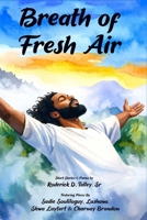 Breath of Fresh Air 1957294140 Book Cover