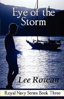 Eye of the Storm (An Articles of War Novel) 0979777356 Book Cover