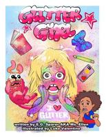 Glitter Girl 0692058990 Book Cover
