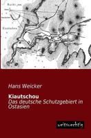 Kiautschou 3955640558 Book Cover