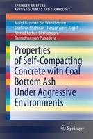 Properties of Self-Compacting Concrete with Coal Bottom Ash Under Aggressive Environments 9811623945 Book Cover