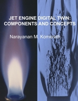 Jet Engine Digital Twin: Components and Concepts (EXTROVERT) 194933502X Book Cover