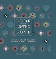 Look, Listen, Love: A Parent & Child's Guide To Emotional Freedom tapping 8797227919 Book Cover
