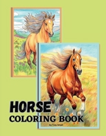 Horse Coloring Book 1312425830 Book Cover