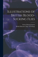 Illustrations of British Blood-Sucking Flies 1017968365 Book Cover