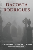 Those Who Have Returned 1091597375 Book Cover