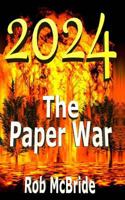 2024 The Paper War 1505526310 Book Cover