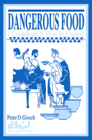 Dangerous Food: 1 Corinthians 8-10 in Its Context (ESCJ) 0889202192 Book Cover
