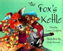 The Fox's Kettle 1551431327 Book Cover