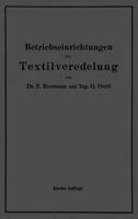 Betriebseinrichtungen Der Textilveredelung 3642892906 Book Cover