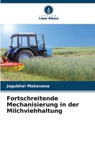 Fortschreitende Mechanisierung in der Milchviehhaltung 6205731371 Book Cover
