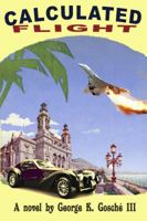 Calculated Flight 0692687327 Book Cover