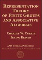 Representation Theory of Finite Groups and Associative Algebras 0821840665 Book Cover