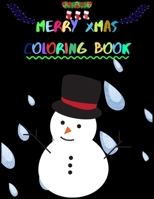 Merry Xmas Coloring Book: A Coloring Book for Adults Featuring Beautiful Winter Florals, Festive Ornaments and Relaxing Christmas Scenes B08L68M44L Book Cover