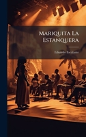 Mariquita La Estanquera (Spanish Edition) 102475930X Book Cover