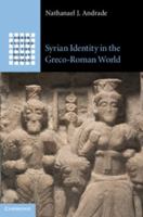 Syrian Identity in the Greco-Roman World 1108456537 Book Cover