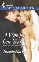 A Wife for One Year 0373658303 Book Cover