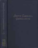 South Carolina Genealogies 0871523698 Book Cover