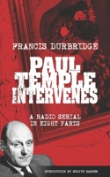 Paul Temple Intervenes 1912582759 Book Cover