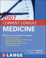 Current Consult Medicine 2007 (Current Consult Medicine) 0071472185 Book Cover