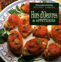 Hors D'Oeuvres & Appetizers (Williams-Sonoma Kitchen Library) 0783502184 Book Cover