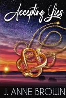 Accepting Lies: Lies series book 3 B0F7F35HDP Book Cover