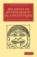 Melanges de Mythologie Et de Linguistique 1108061966 Book Cover