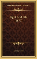 Light And Life 1120316545 Book Cover