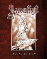 Arrowflight: Second Edition 1453787585 Book Cover