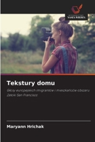 Tekstury domu (Polish Edition) 6209308341 Book Cover