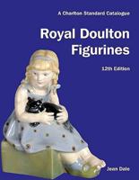 Royal Doulton Figurines: A Charlton Standard Catalogue 0889682917 Book Cover