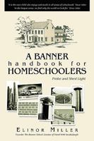 A Banner Handbook For Homeschoolers 144015323X Book Cover