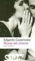 Museo del chisme 9500426412 Book Cover