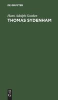 Thomas Sydenham: Über Seine Bedeutung in Der Heilenden Kunst 3111261506 Book Cover