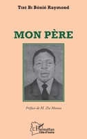 Mon père (Harmattan Côte-d'Ivoire) (French Edition) 2343235252 Book Cover