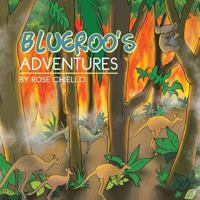 Blueroo's Adventures 1483651304 Book Cover