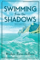 Swimming from the Shadows 1953158196 Book Cover