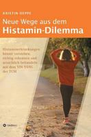 Neue Wege Aus Dem Histamin-Dilemma 3746943434 Book Cover