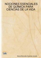 Nociones Esenciales de Qumica Para Ciencias de La Vida 1847537499 Book Cover