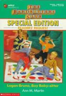 Logan Bruno, Boy Baby-Sitter (Baby-Sitters Club Special Edition Readers' Request)