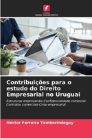 Contribuições para o estudo do Direito Empresarial no Uruguai (Portuguese Edition) 6207514343 Book Cover